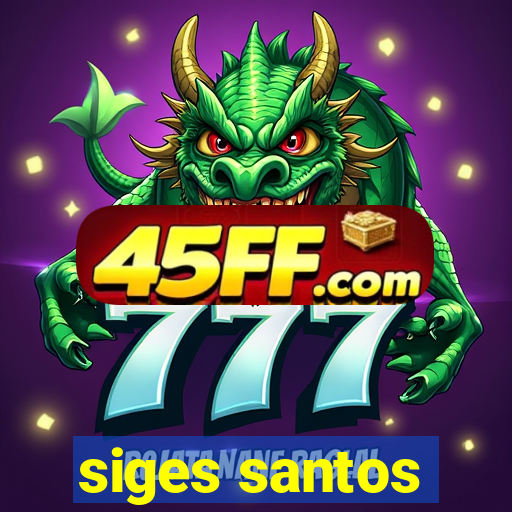 siges santos